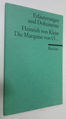 Sabine Doering : Heinrich von Kleist - Die Marquise von O...