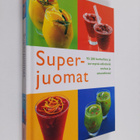 Sini (kääntäjä) Bonke : Superjuomat - pikkukuva 1