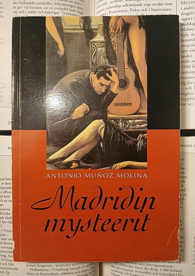 Antonio Munoz Molina - Madridin mysteerit (nid.)