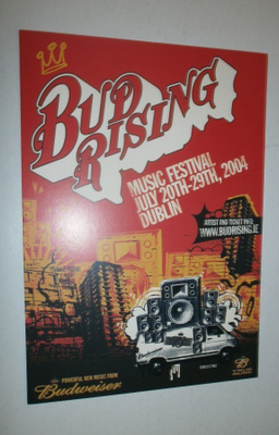 Dublin, Bud Rising Music Festival 20. - 29.7.2004, mainospk