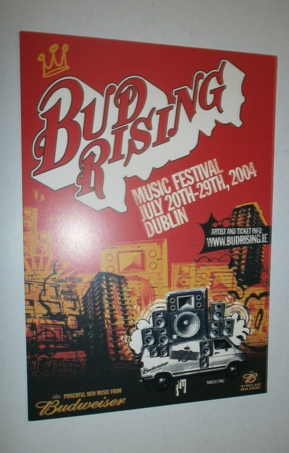 Dublin, Bud Rising Music Festival 20. - 29.7.2004, mainospk