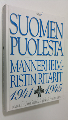 Ilmari ym. (toim.) Hurmerinta : Suomen puolesta : Mannerh...