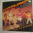 Hotline:Feel So Strong  LP     1983 - pikkukuva 1