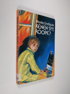 Marita Lindquist : Kenen syy, Roope