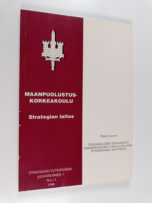 Pekka Sivonen : Tulevaisuuden ennakointi kansainvälisen t...
