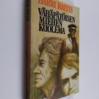 Harri Raitis : Vähäpätöisen miehen kuolema (signeerattu) - pikkukuva 1