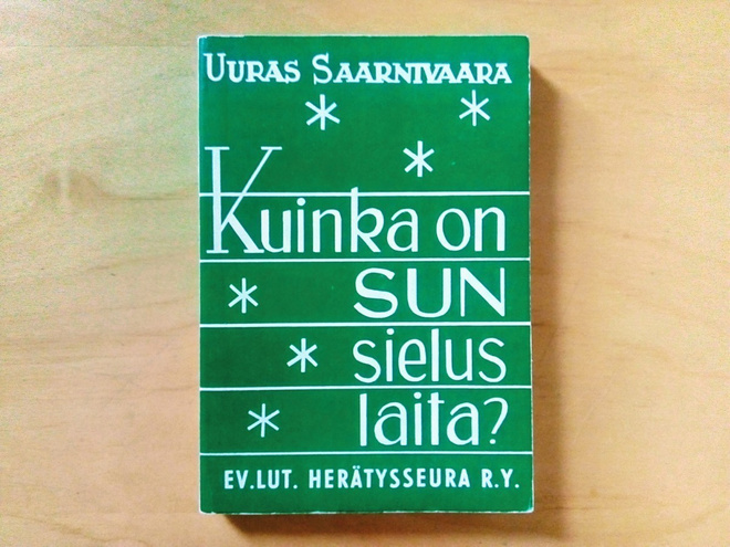 Uuras Saarnivaara: Kuinka on sun sielus laita?