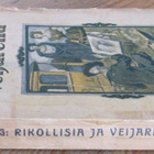 Otto Rung: Rikollisia ja veijareita, Ahjo 1920. 191 s. - pikkukuva 3