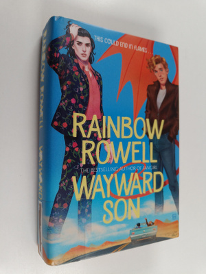 Rainbow Rowell : Wayward Son