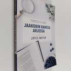 Joyce Meyer : Jaakobin kanssa arjessa - pikkukuva 1