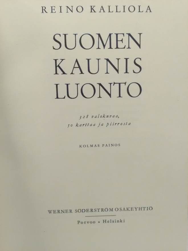 Suomen kaunis luonto - Reino Kalliola (sid.)