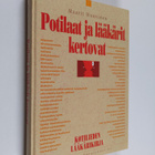 Maarit (toim.) Huovinen : Potilaat ja lääkärit kertovat :... - pikkukuva 1