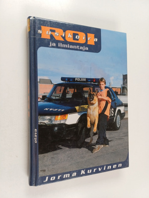 Jorma Kurvinen : Susikoira Roi ja ilmiantaja