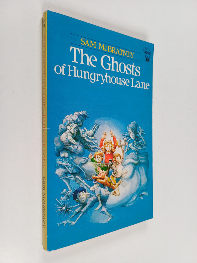 Sam McBratney : The Ghosts of Hungryhouse Lane