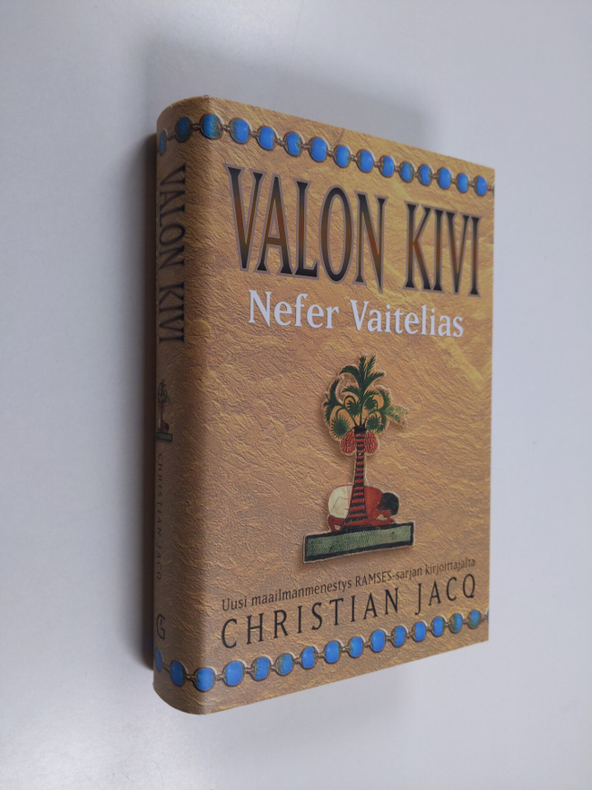 Christian Jacq : Valon kivi Nefer Vaitelias - Nefer Vaite...