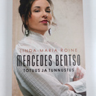 Linda-Maria Roine : Mercedes Bentso : totuus ja tunnustus - pikkukuva 1