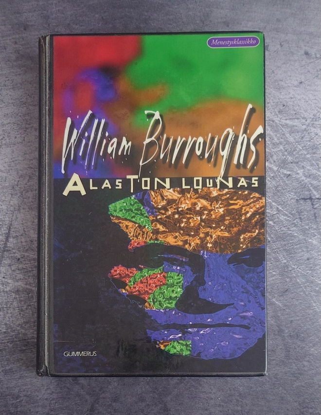 William Burroughs : Alaston lounas (kovakantinen)