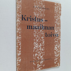 J. W. Wallinheimo : Kristus - maailman toivo - pikkukuva 1