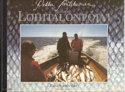 Pekka Antikainen: Viimeiset lohitalonpojat