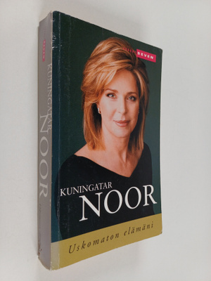 Jordanian kuningatar Noor : Uskomaton elämäni