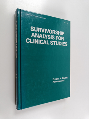 Eugene K. Harris : Survivorship analysis for clinical stu...