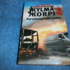 JASU RINNEOJA - KYLMÄKORPI Karvasmantelin maku - pikkukuva 1