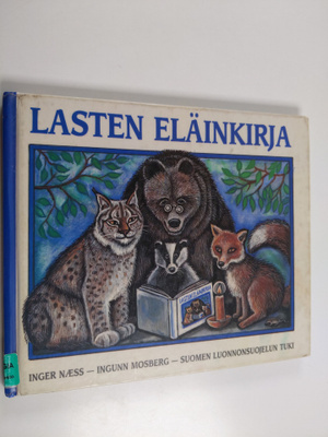 Inger Naess : Lasten eläinkirja