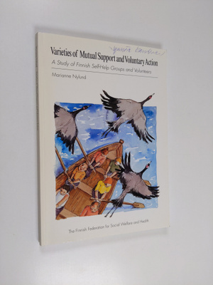 Marianne Nylund : Varieties of mutual support and volunta...