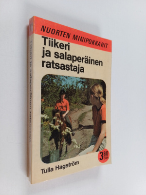 Tulla Hagström : Tiikeri ja salaperäinen ratsastaja