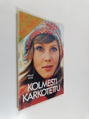 Kultasarja 2/1978 : Kolmesti karkotettu