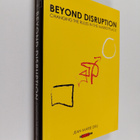 Jean-Marie Dru : Beyond disruption : changing the rules i... - pikkukuva 1