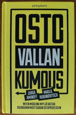 Mika D. Rubanovitsch & Jukka Aminoff: Ostovallankumous