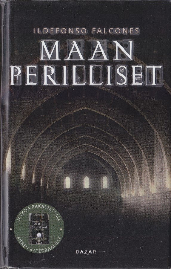 Ildefonso Falcones: Maan perilliset (kirjastopoisto)