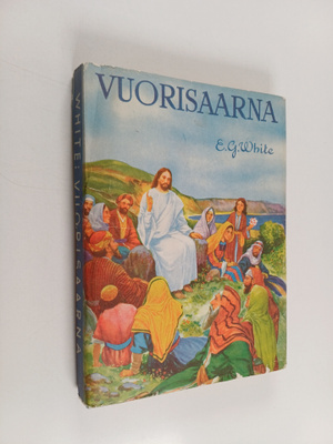 Ellen G. White : Vuorisaarna