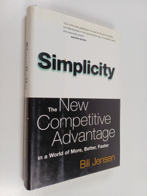 William D. Jensen : Simplicity : Working Smarter In A Wor...