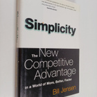 William D. Jensen : Simplicity : Working Smarter In A Wor... - pikkukuva 1
