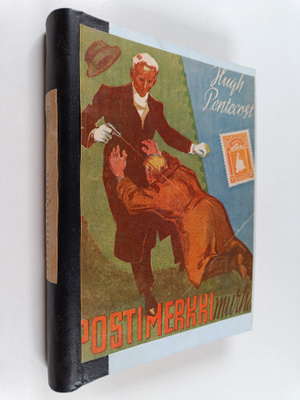 Hugh Pentecost : Postimerkkimurha : salapoliisiromaani