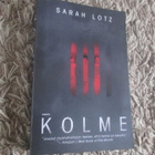 KOLME : Sarah Lotz 1p nidottu ( hyväkuntoinen ++ - pikkukuva 1