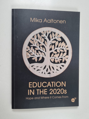 Mika Aaltonen : Education in the 2020s