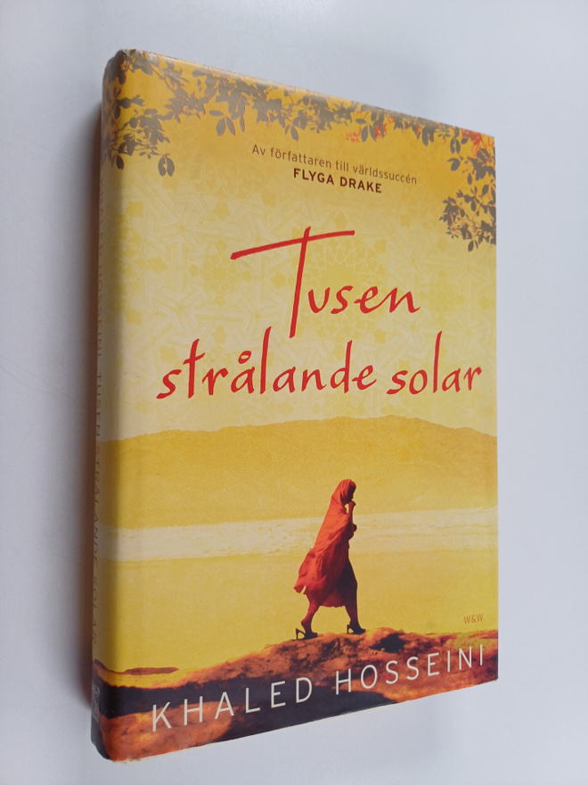 Khaled Hosseini : Tusen strålande solar