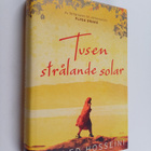 Khaled Hosseini : Tusen strålande solar - pikkukuva 1