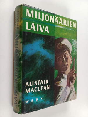 Alistair MacLean : Miljonäärien laiva