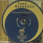 Tomi Markkola • Taivaskalliolla CD - pikkukuva 4