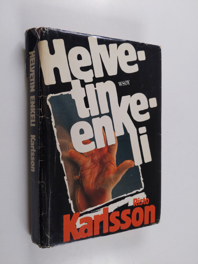 Risto Karlsson : Helvetin enkeli : jännitysromaani