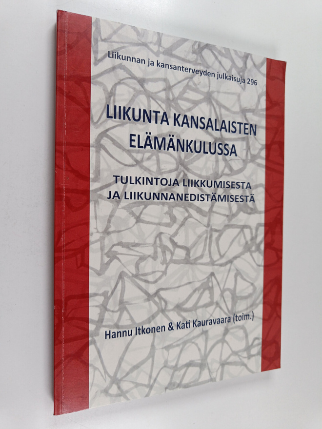 Liikunta kansalaisten elämänkulussa : tulkintoja liikkumi...
