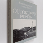 Markku Kuisma : Outokumpu 1910-1985 : kuparikaivoksesta s... - pikkukuva 1