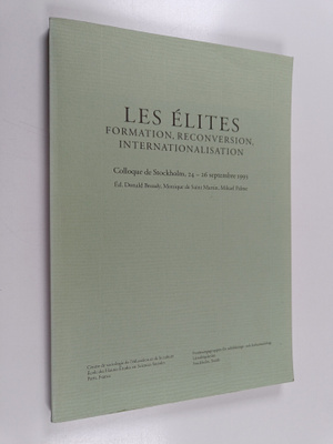 Les elites : formation, reconversion, internationalisatio...