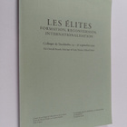 Les elites : formation, reconversion, internationalisatio... - pikkukuva 1