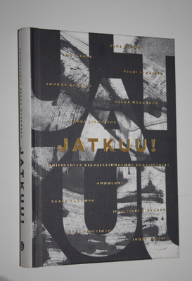 Erkka (toim.) Mykkänen : Jatkuu! (signeerattu) : fanifikt...