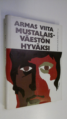 Armas Viita : Mustalaisväestön hyväksi : Mustalaislähetys...